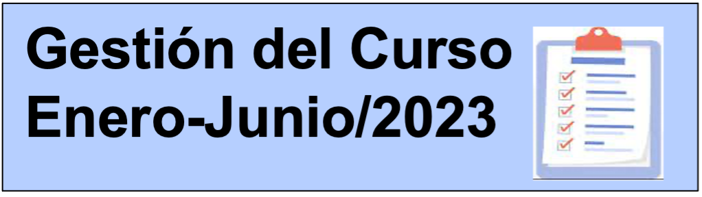 Gestión del Curso Enero-Junio/2023