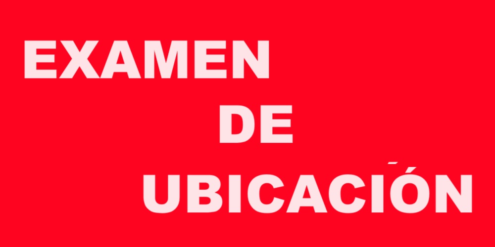 Examen de Ubicación