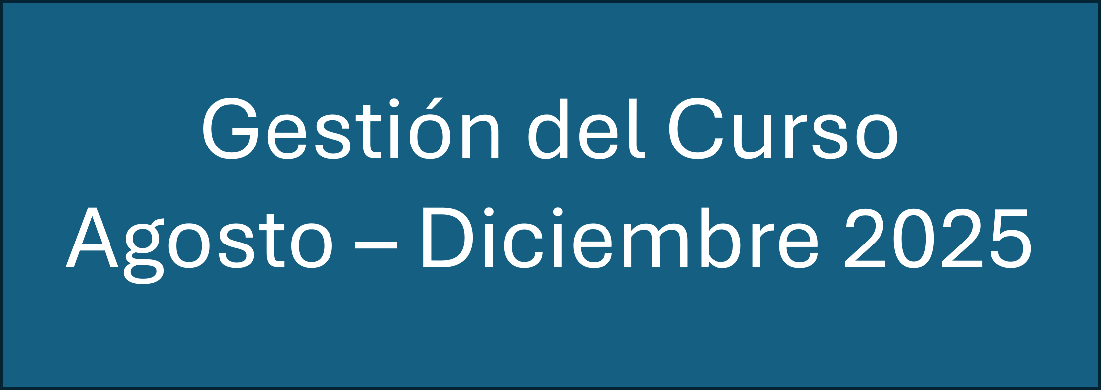 25B Gestión del Curso (Agosto-Diciembre_2025) IELC (Electrónica)