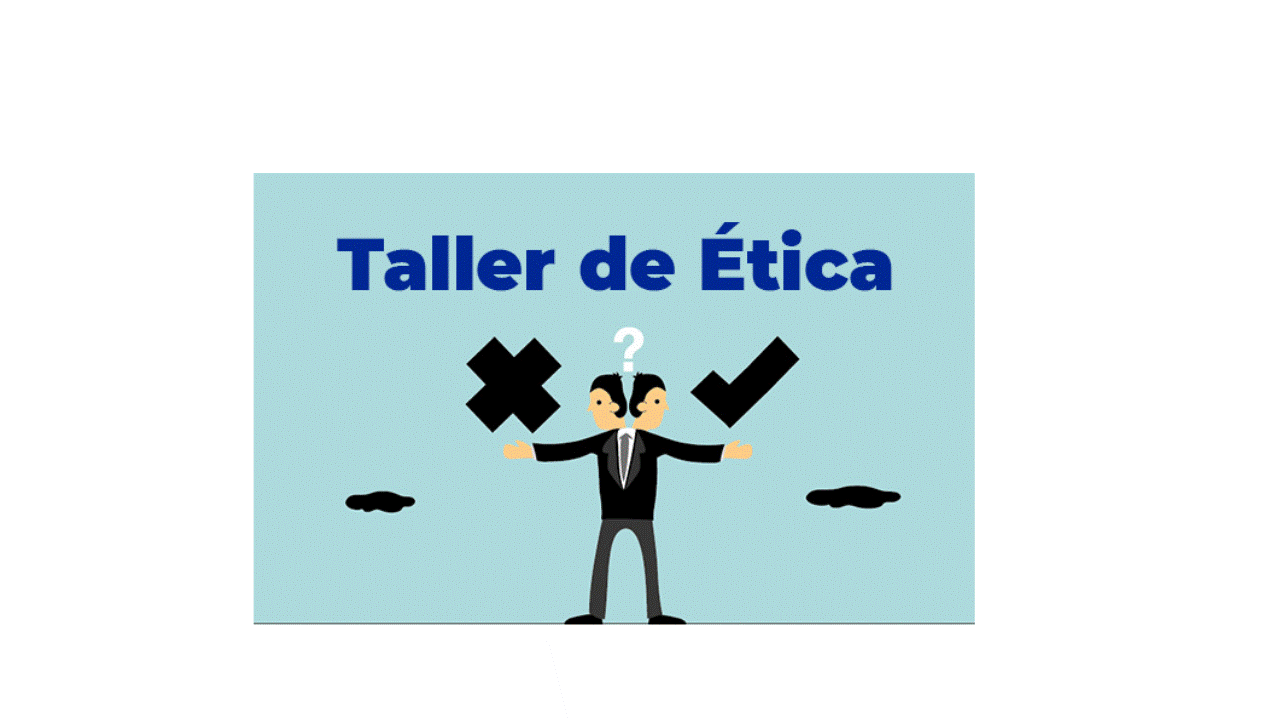 TALLER DE ETICA