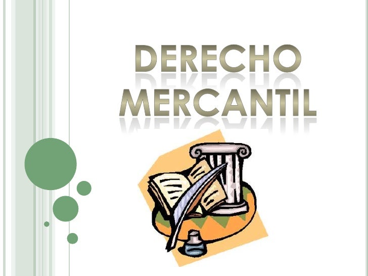 Derecho Mercantil.